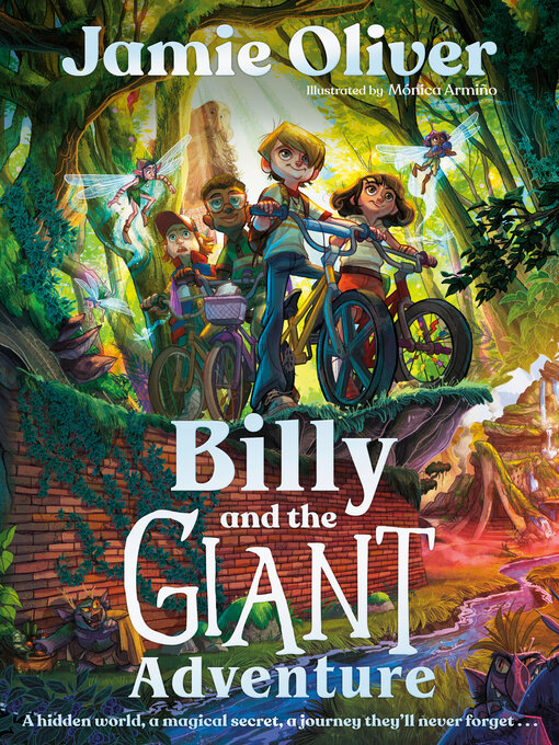 Title details for Billy and the Giant Adventure by Jamie Oliver - Available